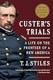Custer's Trials