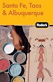 Fodors Santa Fe Taos Albuquerque Travel Guide