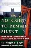 No Right To Remain Silent What Weve Learned From The Tragedy At Virginia Tech