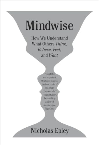 Mindwise by Nicholas Epley