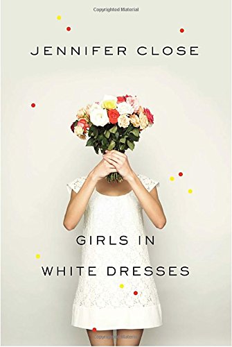 Girls in White Dresses book cover