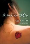 Break the Skin