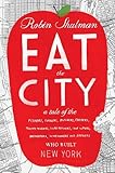 Eat The City