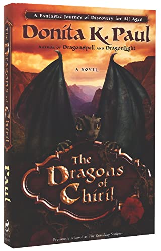 The Dragons of Chiril / The Vanishing Sculptor book cover