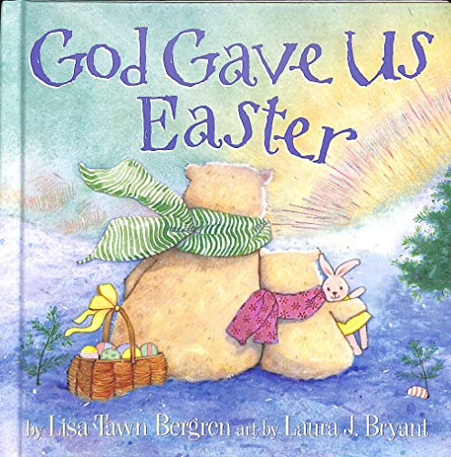 God Gave Us Easter book cover
