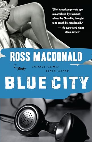 Blue City (As: Kenneth Millar) cover
