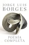 Poesia completa / Complete Poetry (Spanish Edition)