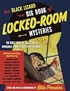 The Black Lizard Big Book of Locked-Room Mysteries