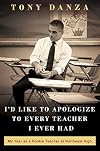I'd Like to Apologize to Every Teacher I Ever Had: My Year as a Rookie Teacher at Northeast High