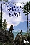 Brians Hunt A Hatchet Adventure