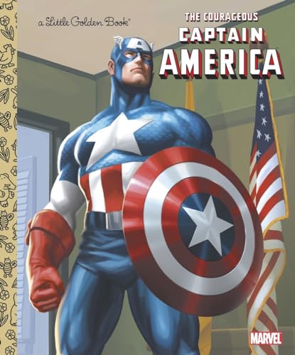 The Courageous Captain America (By: Golden Books,Billy Wrecks) cover