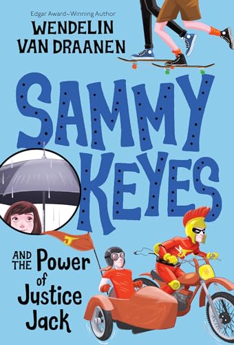 Sammy Keyes and the Power of Justice Jack book cover