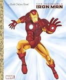 The Invincible Iron Man Marvel Iron Man Little Golden Book