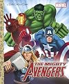 The Mighty Avengers (Marvel) (Little Golden Book)