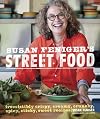 Susan Feniger's Street Food