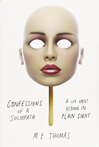 Confessions of a sociopath