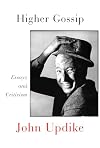Higher Gossip: Essays and Criticism