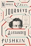 Novels Tales Journeys The Complete Prose Of Alexander Pushkin