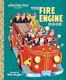 The Fire Engine Book Little Golden Book