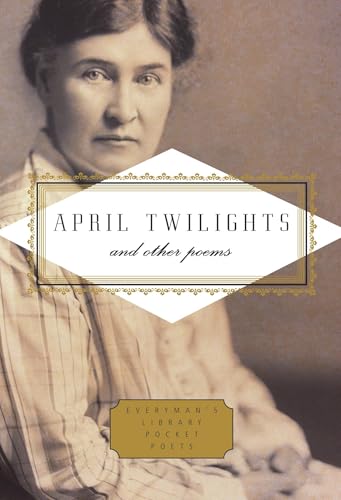 April Twilights and Other Poems book cover