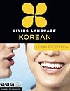 Living Language Korean, Complete Edition: Beginner through advanced course, including 3 coursebooks, 9 audio CDs, Korean reading & writing guide, and free online learning
