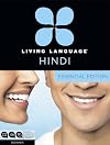 Living Language Hindi, Essential Edition: Beginner course, including coursebook, 3 audio CDs, Hindi reading & writing guide, and free online learning