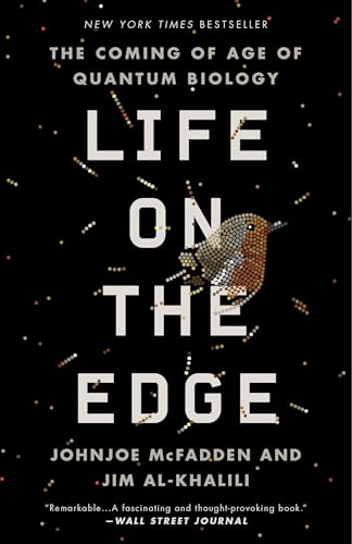 Portada de Life on the Edge: The Coming of Age of Quantum Biology