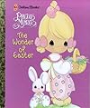 Precious Moments: The Wonder of Easter