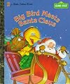 Sesame Street: Big Bird Meets Santa Claus