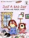 Just a Bad Day
