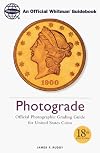 Photograde: Official Photographic Grading Guide for United States Coins