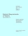 Nutrient Requirements of Rabbits,: Second Revised Edition, 1977 (Nutrient Requirements of Domestic Animals: A Series)