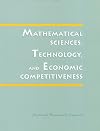 Mathematical Sciences, Technology, and Economic Competitiveness