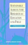 Sustainable Agriculture Research and Education in the Field: A Proceedings