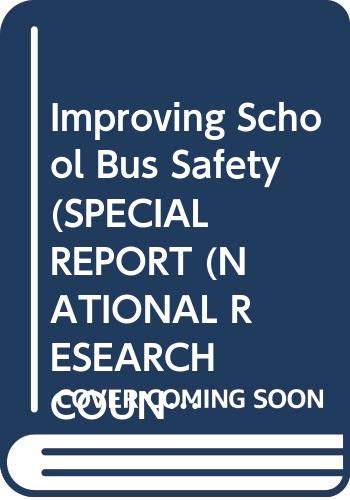 Cover of Improving School Bus Safety