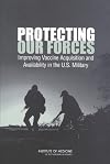 Protecting Our Forces: Improving Vaccine Acquisition and Availability in the U.S. Military