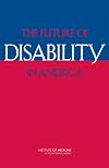 The Future of Disability in America