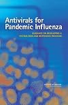 Antivirals for Pandemic Influenza: Guidance on Developing a Distribution and Dispensing Program
