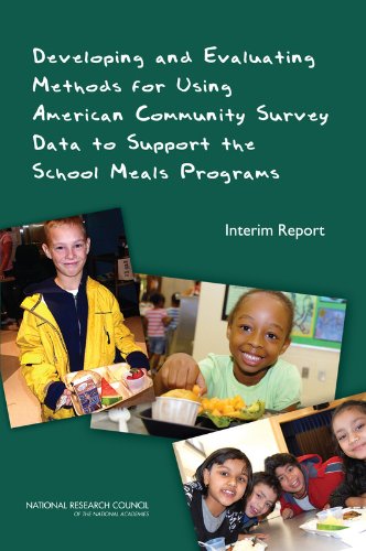 Cover of Developing and evaluating methods for using American community survey data to support the school meals programs