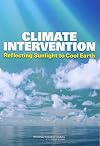 Climate intervention : reflecting sunlight to cool earth