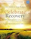 Celebrate Recovery Updated Curriculum Kit: A Program for Implementing a Christ-Centered Recovery Ministry in Your Church