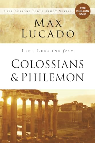 Life Lessons from Colossians and Philemon cover