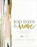 100 Days to Brave