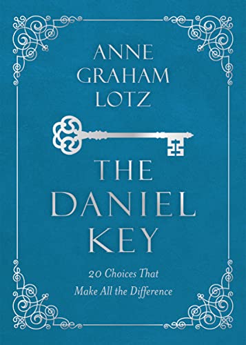 TheDaniel Key: 20 Choices that Open the Door of God's Favor cover