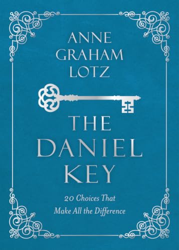 TheDaniel Key: 20 Choices that Open the Door of God's Favor book cover