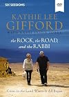 The Rock, the Road, and the Rabbi Video Study: Come to the Land Where It All Began