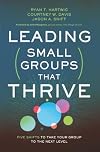 Leading Small Groups That Thrive: Five Shifts to Take Your Group to the Next Level