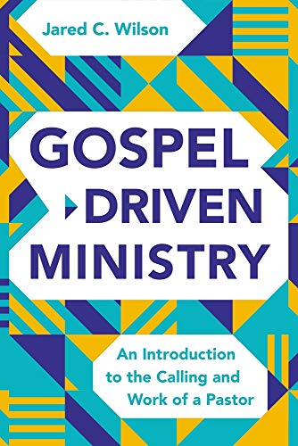 Cover of Gospel-Driven Ministry