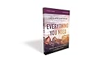 Everything You Need Bible Study Guide: Essential Steps to a Life of Confidence in the Promises of God