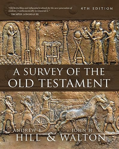 A Survey of the Old Testament
